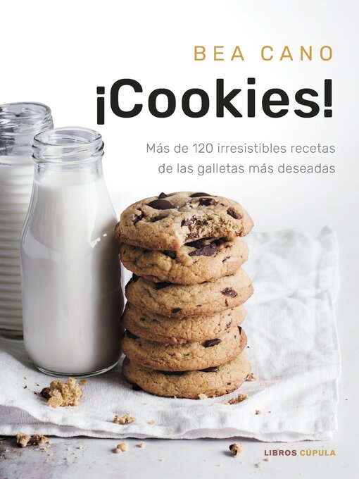 Title details for ¡Cookies! Edición tapa blanda by Bea Cano - Wait list